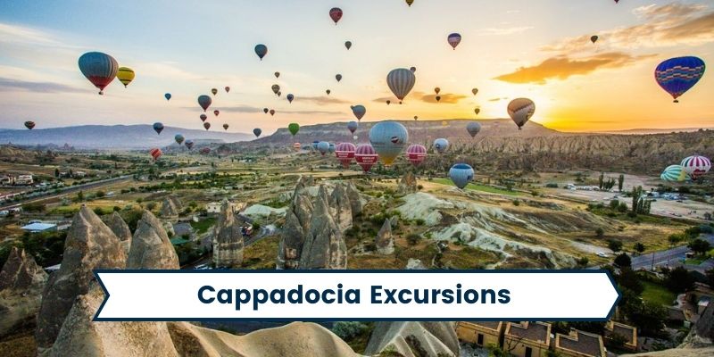 Cappadocia Excursions